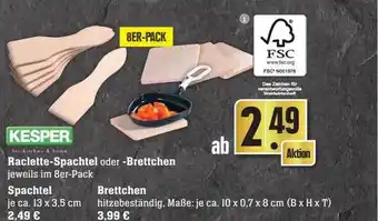 Scheck-in-Center Kesper raclette-spachtel oder -brettchen Angebot