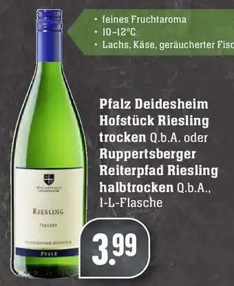 Edeka Pfalz Deidesheim Hofstück Riesling trocken oder Ruppertsberger Reiterpfad Riesling halbtrocken 1L Angebot