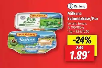 Lidl Milkana schmelzkäse oder pur Angebot