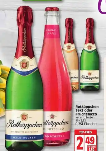 Edeka Rotkäppchen Sekt oder Fruchtsecco 0,75 L Angebot