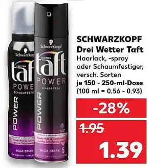 Kaufland Schwarzkopf Drei Wetter Taft Angebot