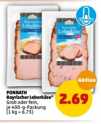 PENNY Ponnath Bayrischer Leberkäse 400g Angebot