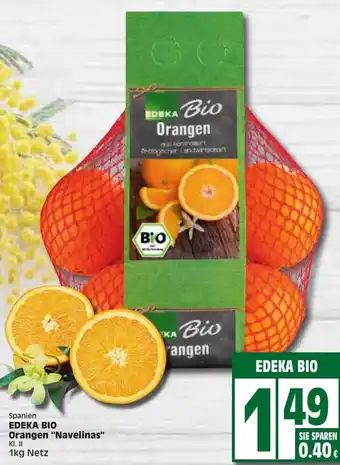 Edeka Edeka Bio Orangen "Navelinas" 1kg Angebot