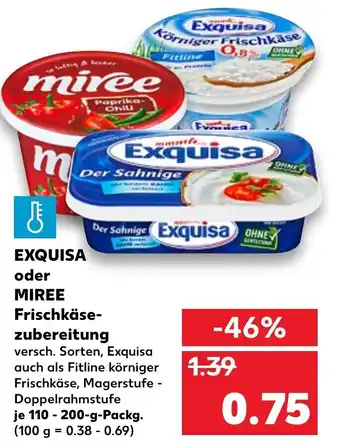 Kaufland Exquisa oder Miree Frischkäsezubereitung 110-200g Angebot