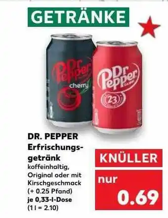 Kaufland Dr. pepper erfrischungs getränk Angebot