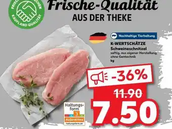 Kaufland K-wertschätze schweineschinken Angebot