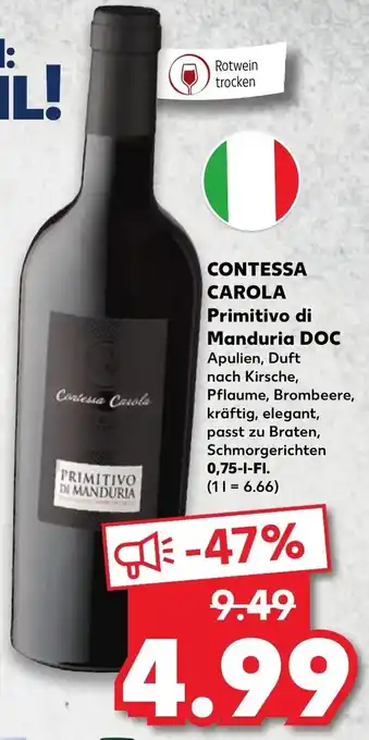 Kaufland Contessa Carola Primitivo di Manduria DOC 0,75L Angebot