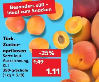 Kaufland Türkei Zuckeraprikosen 350g Angebot