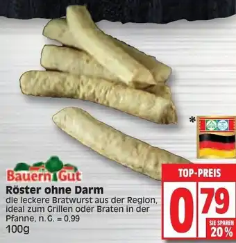 Edeka Bauern Gut Röster ohne Darm 100 g Angebot