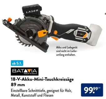 Aldi Süd Batavia 18-V Akku Mini Tauchkreissäge 89 mm Angebot