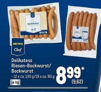 METRO Metro chef delikatess riesen-bockwurst oder bockwurst Angebot