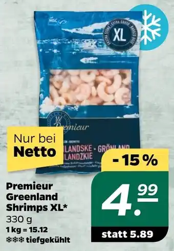 NETTO Premieur Greenland Shrimps XL 330 g Angebot