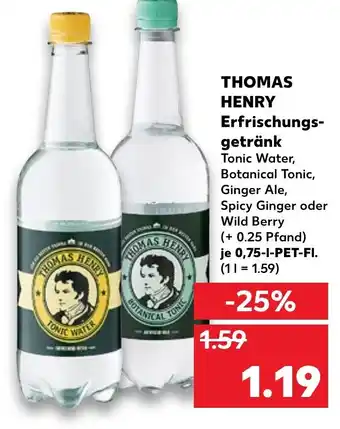 Kaufland Thomas Henry Erfrischungsgetränk 0,75L Angebot