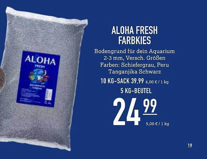 Aloha fresh farbkies Angebot bei Kölle Zoo