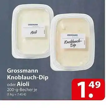 Famila Nord Ost Grossmann knoblauch-dip oder aioli Angebot