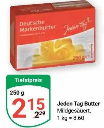 Globus Jeden tag butter Angebot