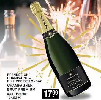 Edeka Zurheide Champagne - philippe de lonsac champagner brut premium Angebot