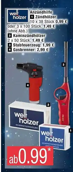 Marktkauf Welt holzer anzündhilfe, kaminzündhölzer, stabfeuerzeug oder gasbrenner Angebot