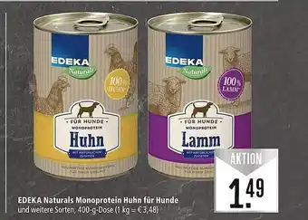 Marktkauf Edeka naturals monoprotein huhn für hunde Angebot