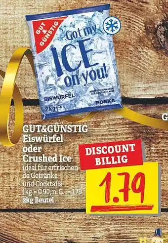 NP Discount Gut & günstig eiswürfel oder crushed ice Angebot