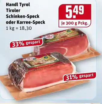 REWE Handl Tyrol Tiroler Schinken Speck oder Karree Speck 300g Angebot