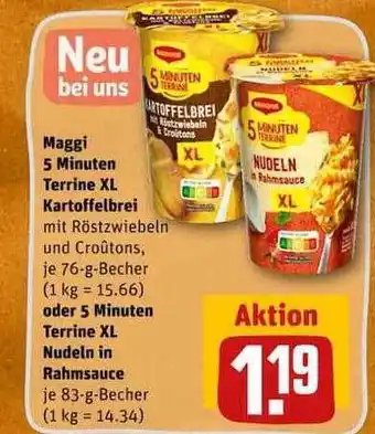 REWE Maggi 5 minuten terrine xl kartoffelbrei oder 5 minuten terrine xl nudeln in rahmsauce Angebot