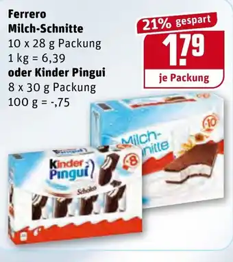 REWE Ferrero Milch Schnitte 10x28g oder Kinder Pingui 8x30g Angebot