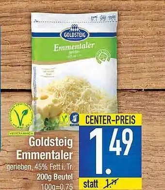 E-Center Goldsteig Emmentaler Angebot