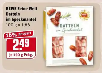 REWE Rewe Feine Welt Datteln im Speckmantel 150g Angebot