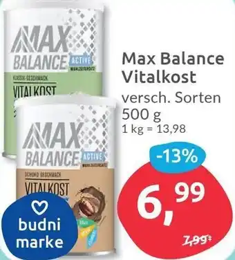 Budni Max Balance Vitalkost 500 g Angebot