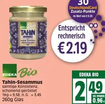 Edeka Edeka Bio Tahin Sesammus 260g Glas Angebot