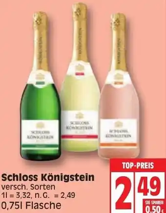 Edeka Schloss Königstein 0,75 L Flasche Angebot