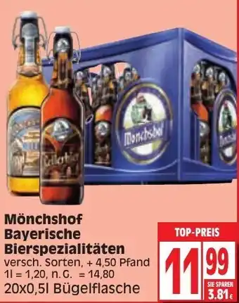 Edeka Mönchshof Bayerische Bierspezialitäten 20x0,5L Bügelfasche Angebot