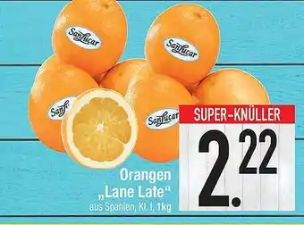 E-Center Orangen ,,Lane Late" Angebot