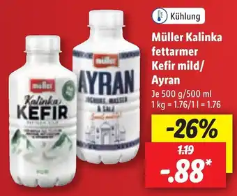 Lidl Müller Kalinka fettarmer Kefir mild/Ayran 500 g/500 ml Angebot