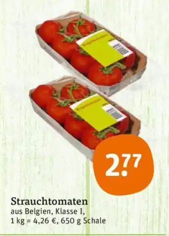 tegut Strauchtomaten 650g Angebot