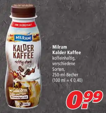 Marktkauf Milram Kalder Kaffee 250ml Angebot