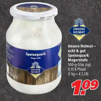 Marktkauf Unsere Heimat-echt & gut Speisequark Magerstufe 500g Glas Angebot