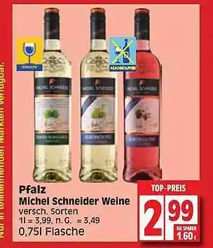 Edeka Pfalz michel schneider weine Angebot