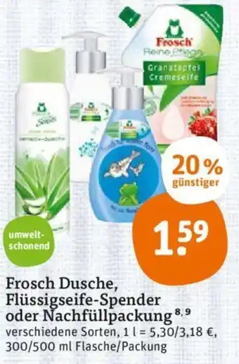 tegut Frosch Dusche, Flüssigseife Spender oder Nachfüllpackung 300/500ml Angebot