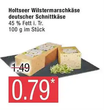 Marktkauf Holtseer wilstermarschkäse deutscher schnittkäse Angebot