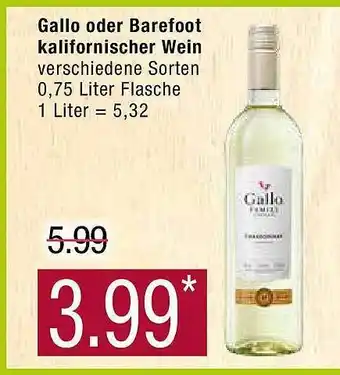 Marktkauf Gallo oder barefoot kalifornischer wein Angebot