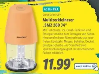 Lidl Silvercrest Multizerkleinerer ,,SMZ 260 J4" Angebot