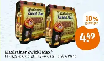 tegut Maxlrainer Zwickl Max Angebot