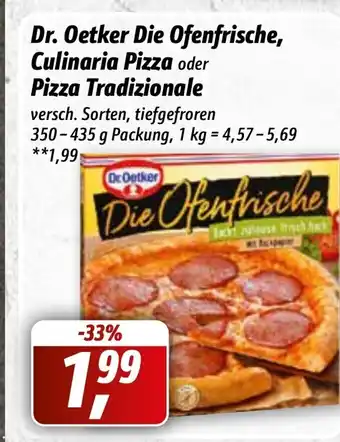 Simmel Dr. Oetker Die Ofenfrische Pizza, Pizza Tradizionale o. Culinaria 350-435g Angebot