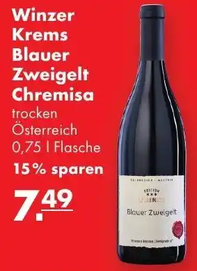 Handelshof Winzer Krems Blauer Zweigelt Chremisa 0,75 L Flasche Angebot