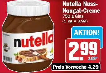 Hit Nutella Nuss Nougat Creme 750 g Glas Angebot