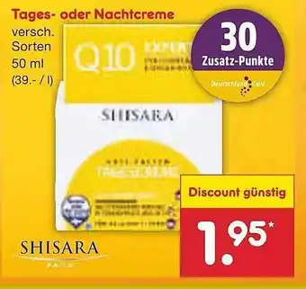 Netto Marken-Discount Shisara tages- oder nachtcreme Angebot