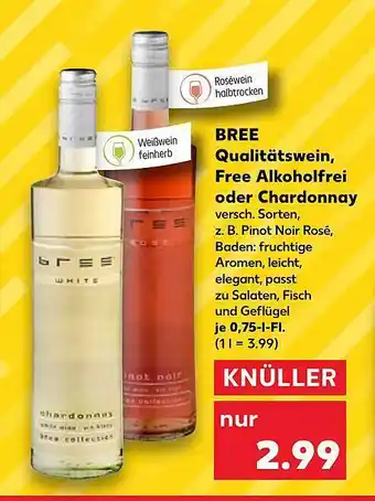 Kaufland Bree qualitätswein, free alkoholfrei oder chardonnay Angebot