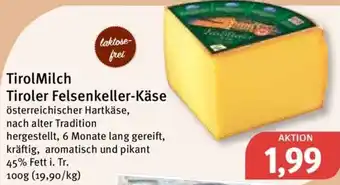 Feneberg TirolMilch Tiroler Felsenkeller Käse 100 g Angebot